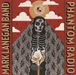 Mark Lanegan: God Is In The (Phantom) Radio